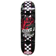 Hell on Wheels Skateboard